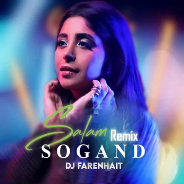 Sogand Salam (remix)