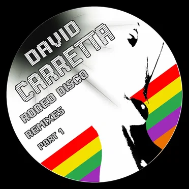 Rodeo Disco Remixes, Part 1 EP by David Carretta - album cover