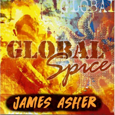 Global Spice by James Asher - album cover