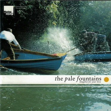 Longshot for Your Love by The Pale Fountains - album cover