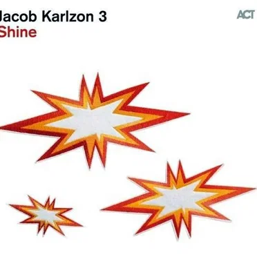 Shine by Jacob Karlzon 3 - album cover