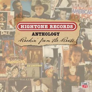 Hightone Records Anthology: Rockin’ From the Roots by Various Artists - album cover