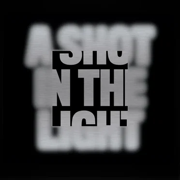 A Shot in the Light