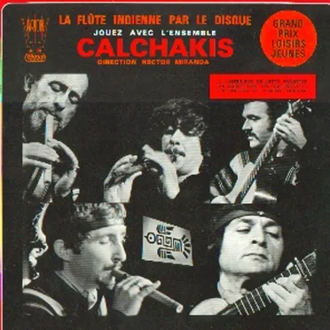 La Flûte Indienne Par Le Disque by Los Calchakis - album cover