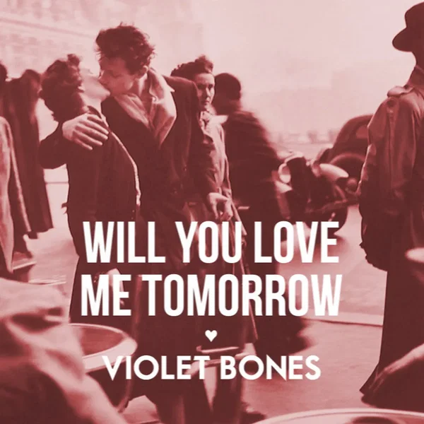 Will You Love Me Tomorrow