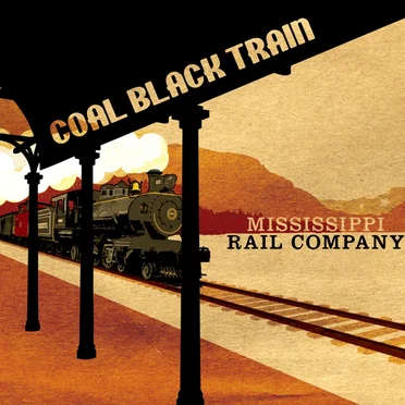 Coal Black Train by Mississippi Rail Company - album cover