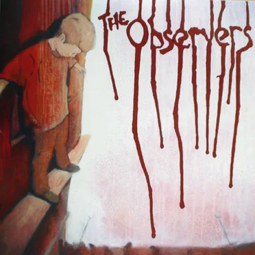 So What's Left Now by The Observers - album cover