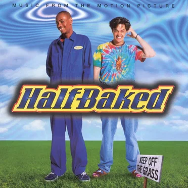 Half‐Baked: Music From the Motion Picture by Various Artists - album cover