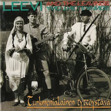 Turkmenialainen tyttöystävä by Leevi and the Leavings - album cover
