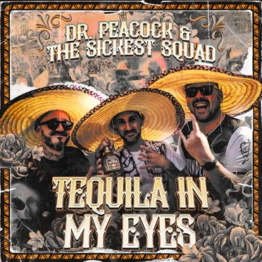 Tequila In My Eyes by Dr. Peacock - album cover
