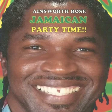 Jamaican Party Time by Ainsworth Rose - album cover