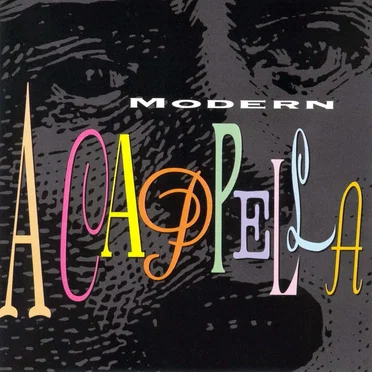 Modern A Cappella by Various Artists - album cover