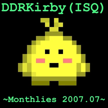 ~Monthlies 2007.07~