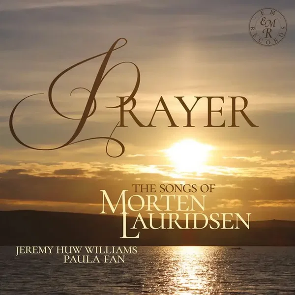 Prayer: The Songs of Morten Lauridsen