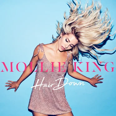 Hair Down by Mollie King - album cover