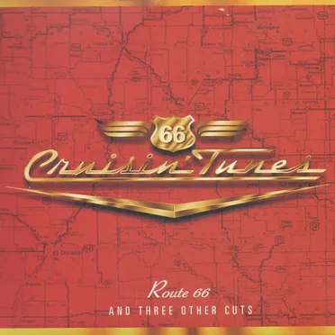 Crusin' Tunes: Route 66 and Three Other Cuts by Various Artists - album cover