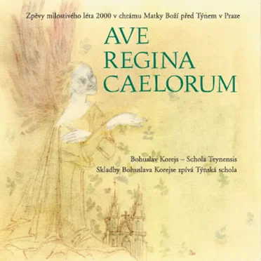 Ave Regina Caelorum by Bohuslav Korejs - album cover