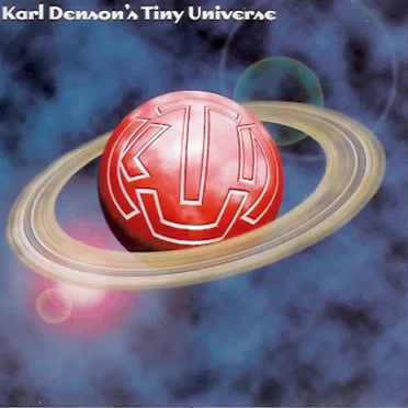 Karl Denson's Tiny Universe by Karl Denson’s Tiny Universe - album cover