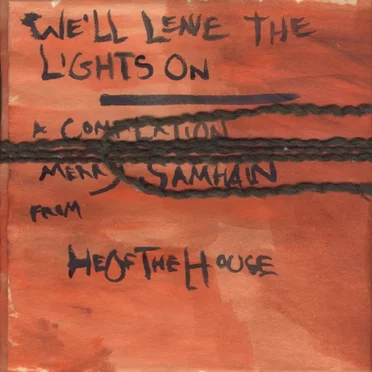 We’ll Leave the Lights On by Various Artists - album cover