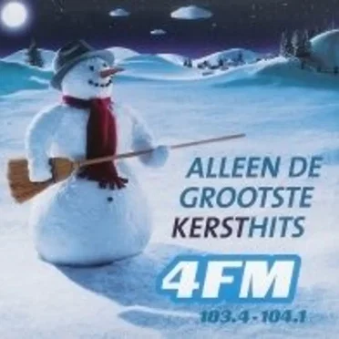 Alleen de grootste kersthits 4FM by Various Artists - album cover