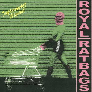 Supermarket Women by Royal Ratbags - album cover
