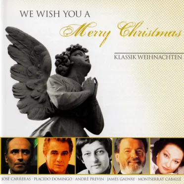 We Wish You a Merry Christmas: Klassik Weihnachten by Various Artists - album cover
