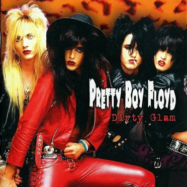 Dirty Glam by Pretty Boy Floyd - album cover