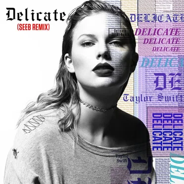 Delicate (Seeb remix)