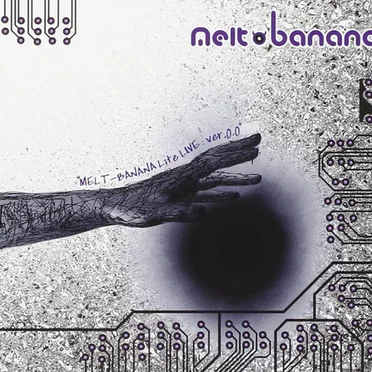 MELT‐BANANA Lite LIVE: ver.0.0