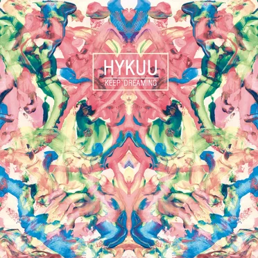 Keep Dreaming by Hykuu - album cover