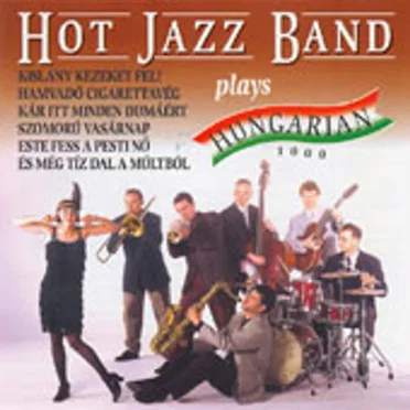 Hot Jazz Band Plays Hungarian