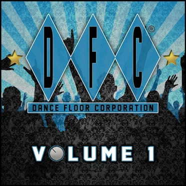 DFC, Vol. 1 (30 Classics From Dance Floor Corporation) by Various Artists - album cover