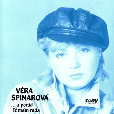 ...a pořád tě mám ráda