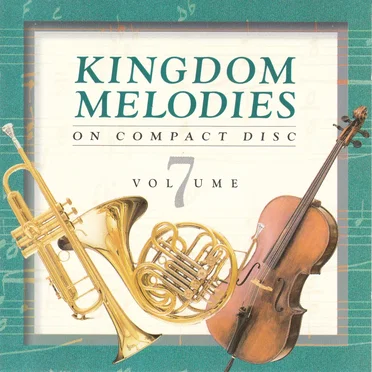 Kingdom Melodies on Compact Disk, Volume 7