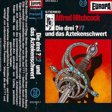 Die drei ??? 23: und das Aztekenschwert by Die drei ??? - album cover