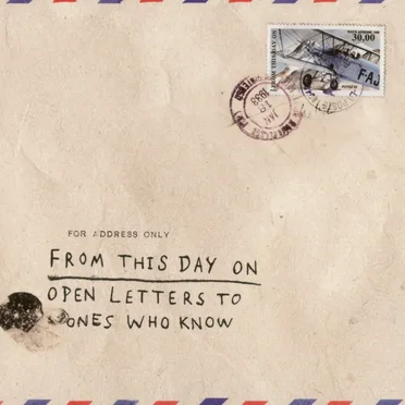 Open Letters to Ones Who Know
