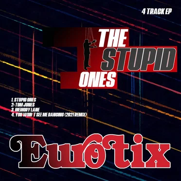 The Stupid Ones by Eurotix - album cover