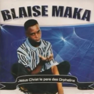 Jésus-Christ est le Père des orphelins by Blaise Maka - album cover
