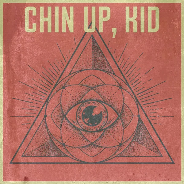 Chin Up, Kid