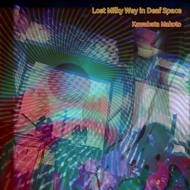 Lost Milky Way in Deaf Space
