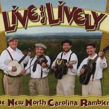 Live and Lively by The New North Carolina Ramblers - album cover