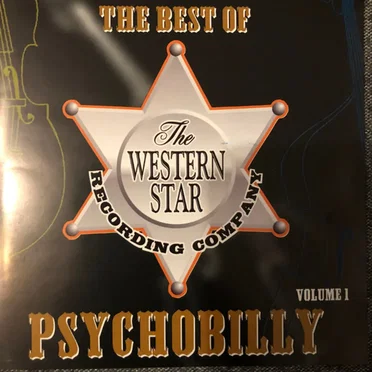 The Best of Western Star Psychobilly, Volume I by Various Artists - album cover