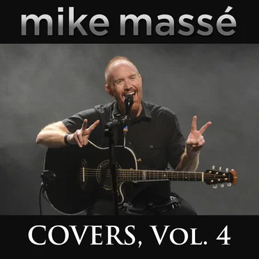 Covers, Vol. 4 by Mike Massé - album cover