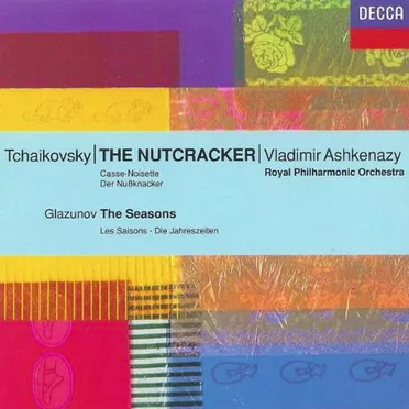 Tchaikovsky: The Nutcracker / Glazunov: The Seasons