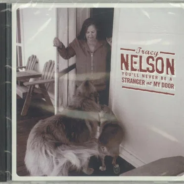 You’ll Never Be a Stranger at My Door