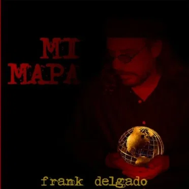 Mi mapa by Frank Delgado - album cover