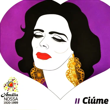 Amália nossa: Ciúme