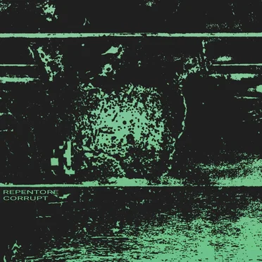 Corrupt by Repentore - album cover