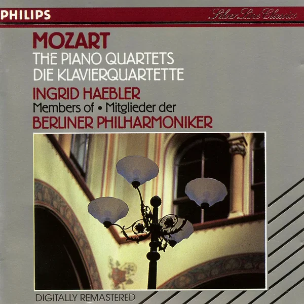 Mozart: Die Klavierquartette