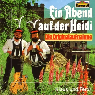 Ein Abend auf der Heidi by Klaus & Ferdl - album cover